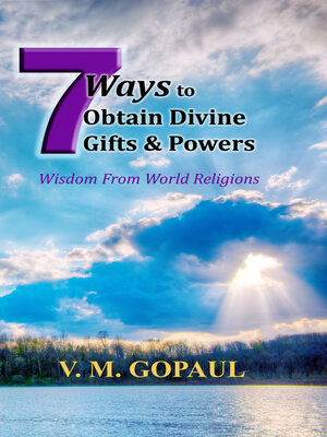 cover image of 7 Ways to Obtain Divine Gifts & Powers